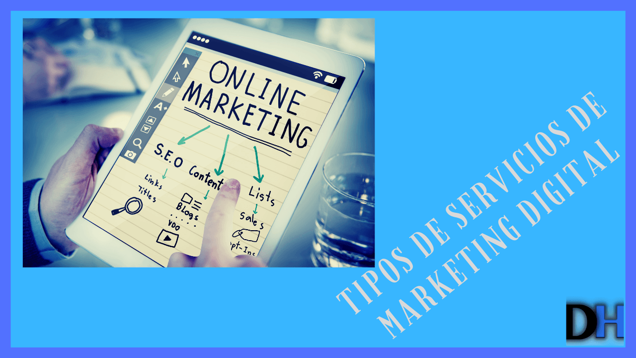 Tipos de Servicios de Marketing Digital