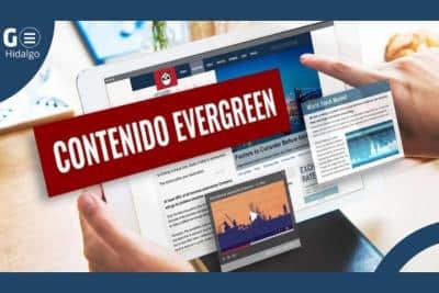 diego hidalgo lopez Qué es el contenido evergreen y su importancia en marketing